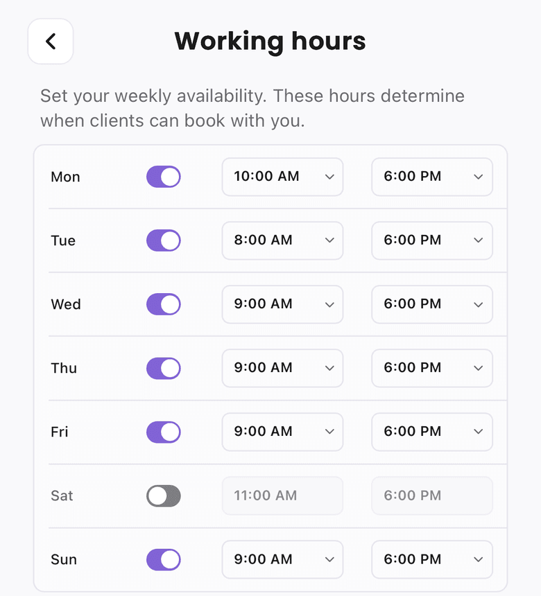 The BookedUp Working hours screen: Monday to Sunday, each with a switch and a start and end time — Monday 10:00 AM to 6:00 PM, Tuesday 8:00 AM to 6:00 PM, Wednesday to Friday and Sunday 9:00 AM to 6:00 PM, and Saturday switched off with its times greyed out